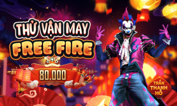 THỬ VẬN MAY FREE FIRE 80K